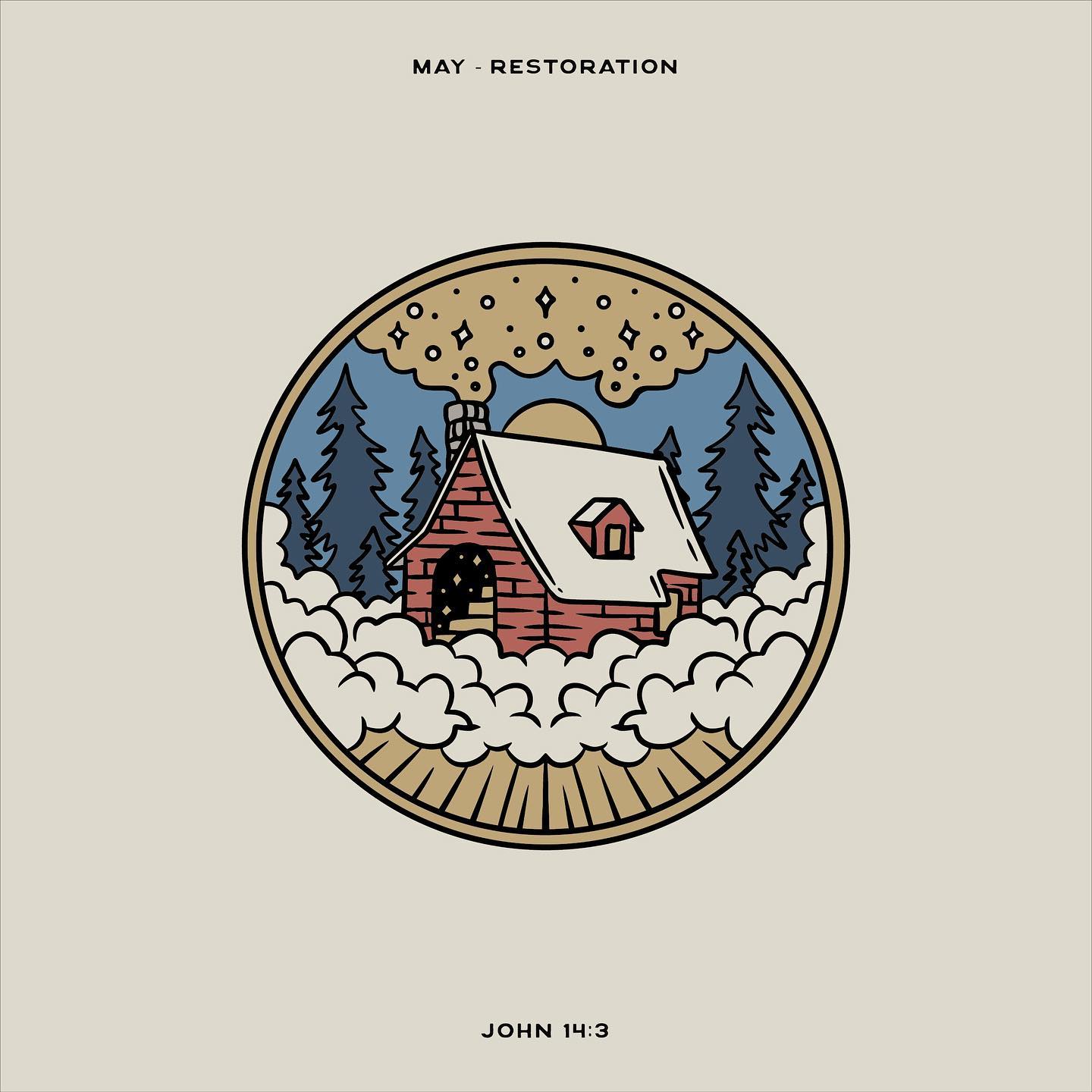 John 14:3 "A Place Prepared" (Restoration - Week 3)