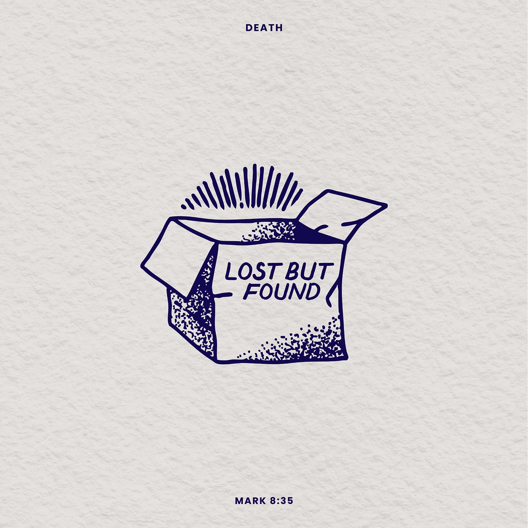 Mark 8:35 "Lost but Found" (Death - Week 4)