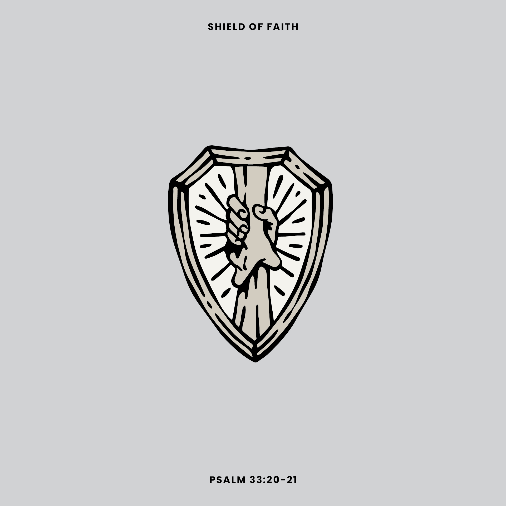 Psalm 33:20-21 devotional header graphic - Shield of Faith series, week 1 (Patience, Help, and Joy)