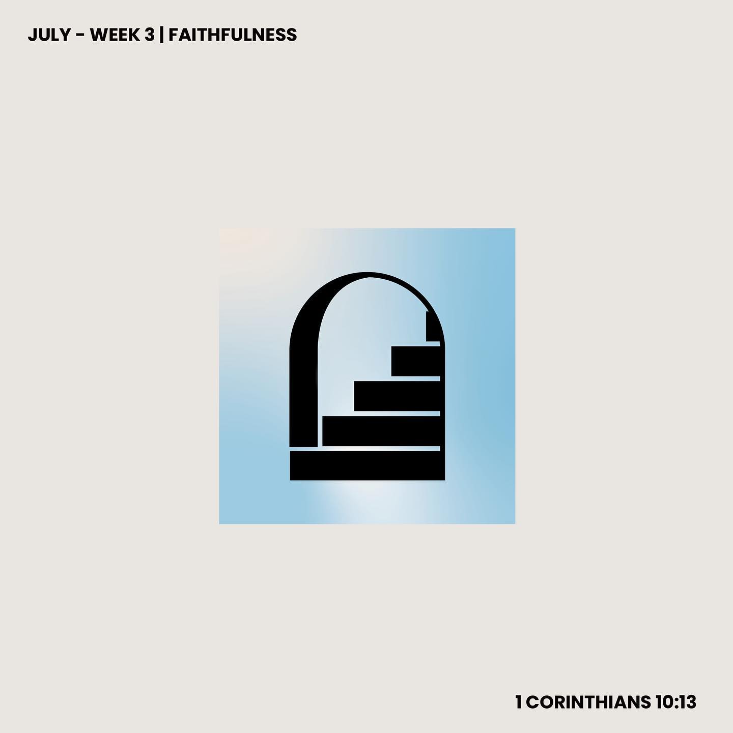 1 Corinthians 10:13 devotional header graphic - Faithfulness series, week 3