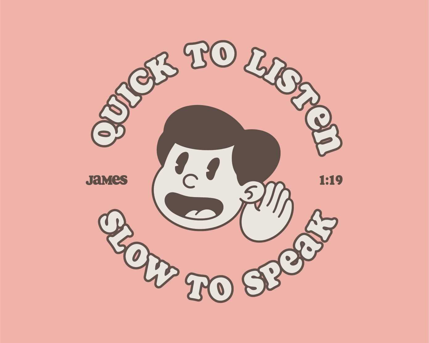 James 1:19 devotional header graphic - Self-Control series, week 3