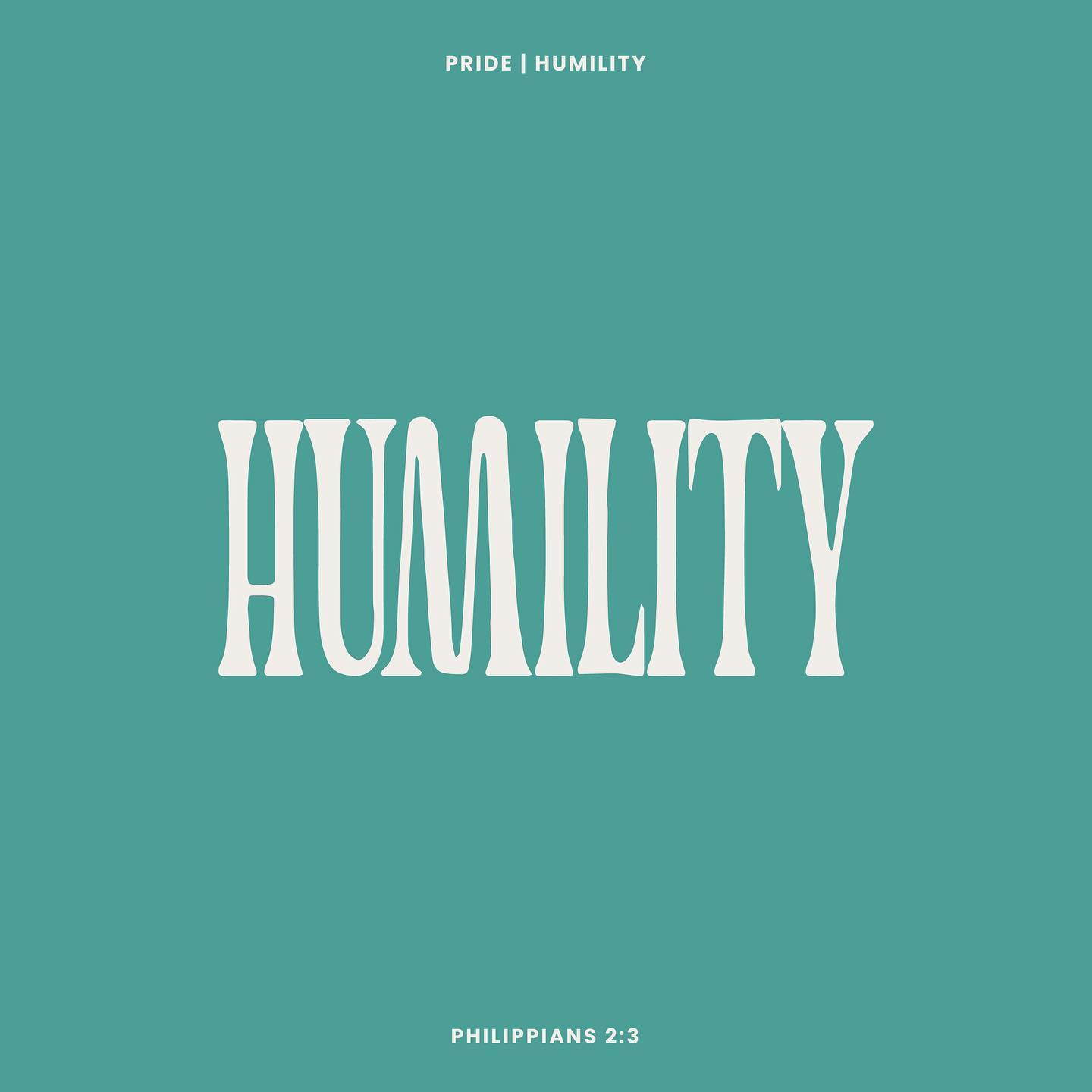 Philippians 2:3 devotional header graphic - Pride and Humility series, week 2 (What's the Value?)