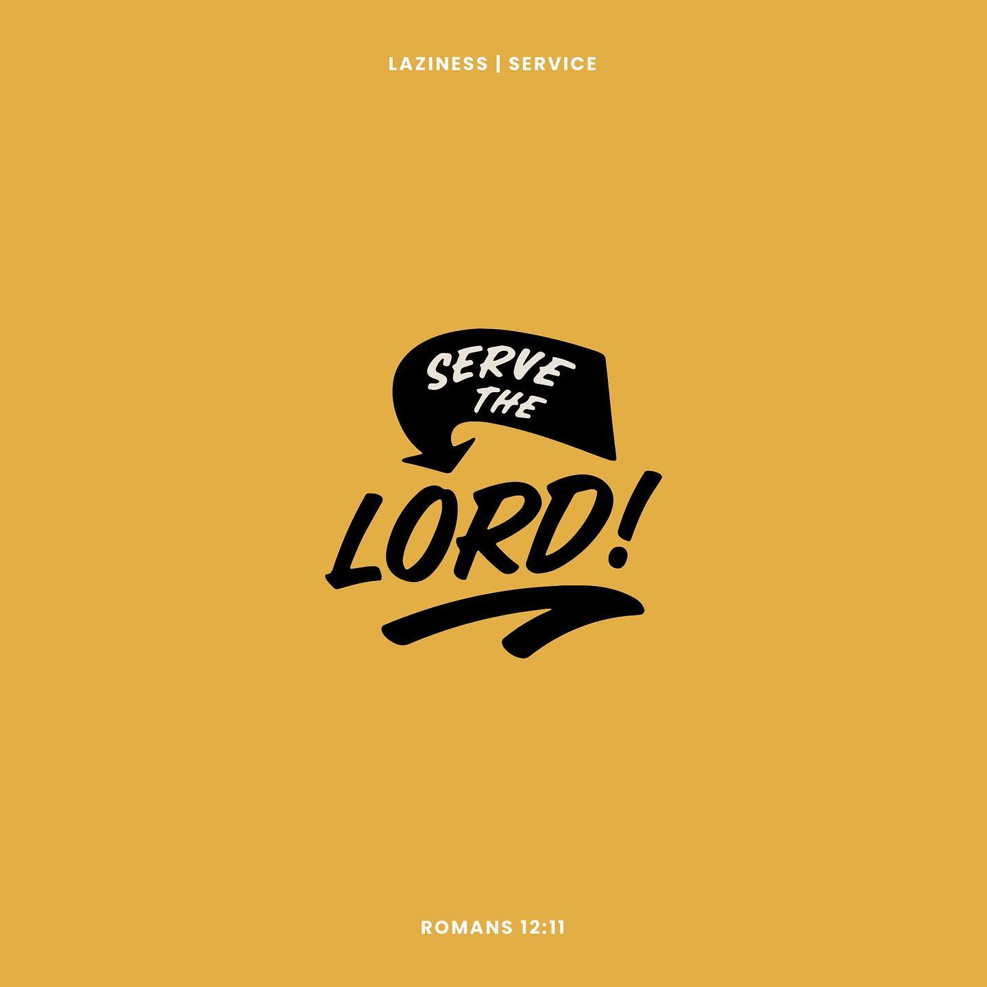 Romans 12:11 devotional header graphic - Laziness and Service series, week 2 (Numbed-Out)