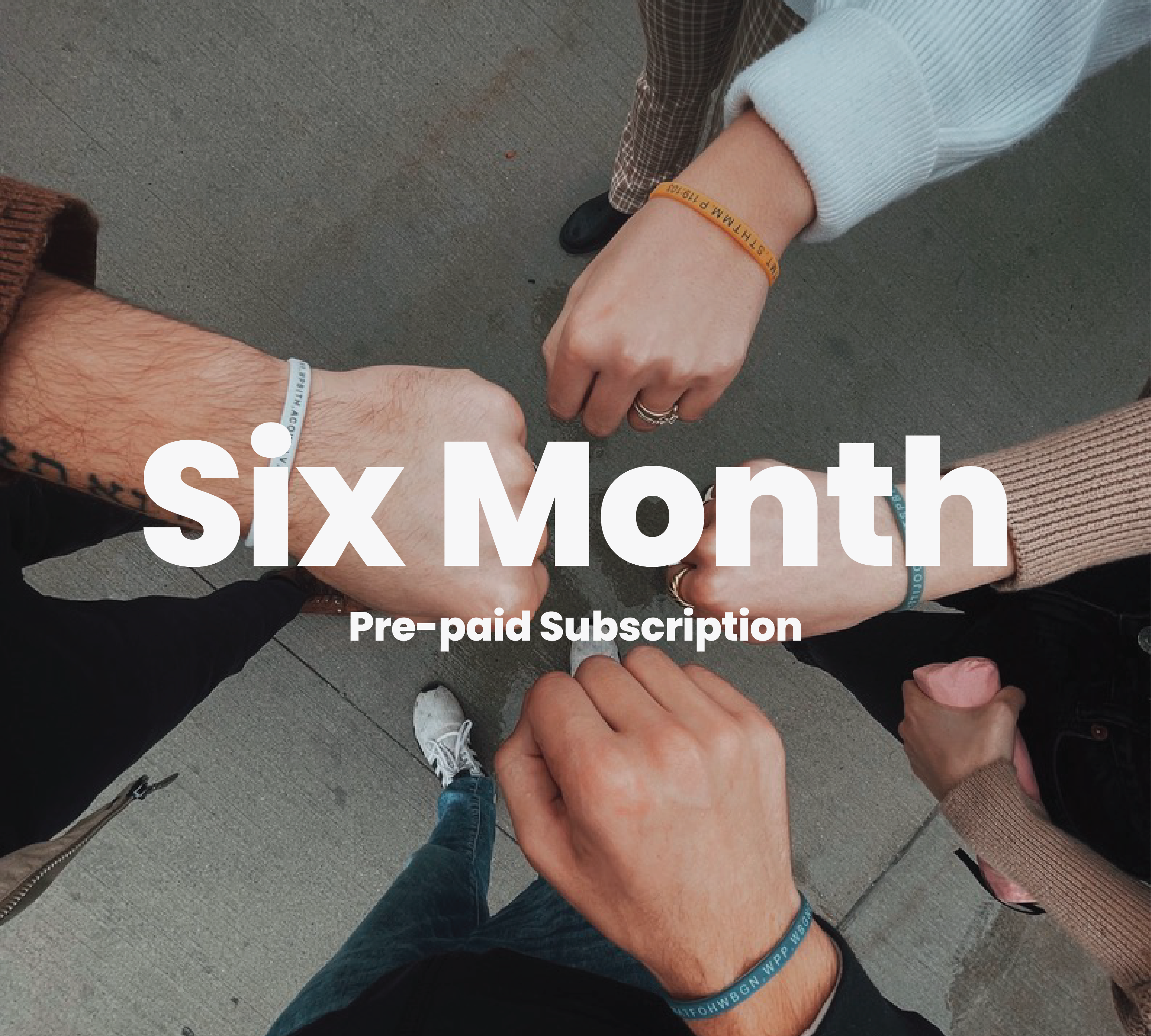 6 MONTH SUBSCRIPTION (Pre-paid)